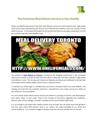 The Food From Meal Delivery Services is Very Healthy