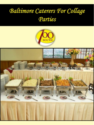 Baltimore Caterers For Collage Parties