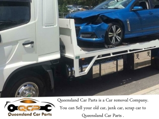 Queensland Car Parts Is An Car Removal Service provider