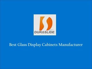 Glass Display Cabinets Supplier