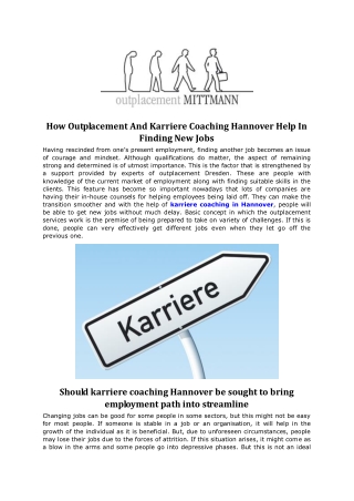 How Outplacement And Karriere Coaching Hannover Help In Finding New Jobs