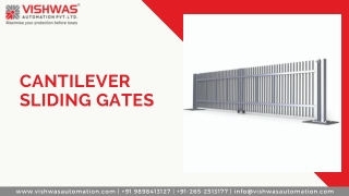 Cantilever Sliding Gates | Automatic Sliding Gates India
