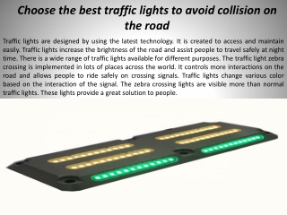 Choose the best traffic lights to avoid collision on the road