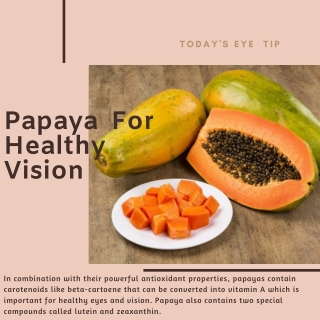 Papaya For Healthy Vision