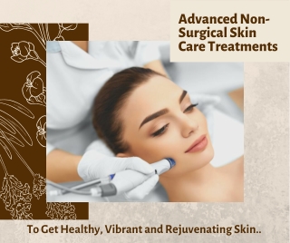 Advanced Skin Care Treatments