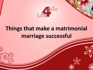 Things that make a matrimonial marriage successful Commitment