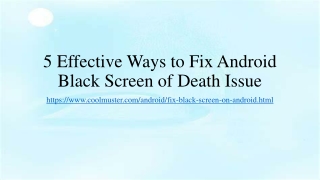 5 Effective Ways to Fix Android Black Screen of Death Issue