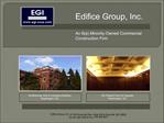 Edifice Group, Inc. 1335 Rockville Pike, Suite 250 Rockville, MD 20852 Tel 301-294-3300 Fax 240-399-0821