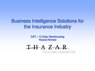 business intelligence - a case study in life insurance industry