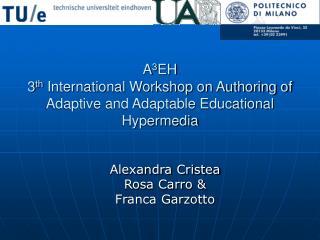 A 3 EH 3 th International Workshop on Authoring of Adaptive and Adaptable Educational Hypermedia
