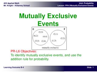 PPT - MUTUALLY EXCLUSIVE AND INDEPENDENT EVENTS PowerPoint Presentation ...