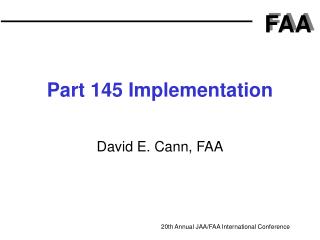Part 145 Implementation