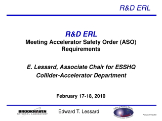 R&amp;D ERL Meeting Accelerator Safety Order (ASO) Requirements