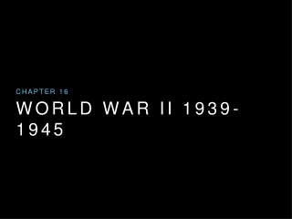 World War II 1939-1945