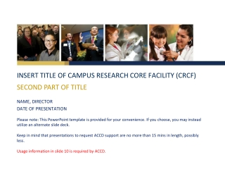 Insert Title of Campus Research Core Facility (CRCF)