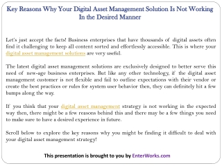 Key Reasons Why Your Digital Asset Management Solution Is Not Working In the Desired Manner