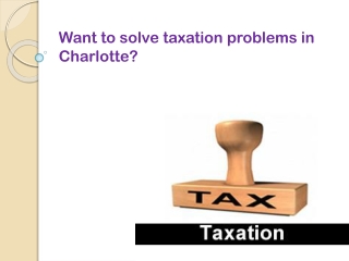 How to solve taxation problem