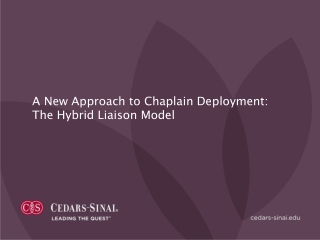A New Approach to Chaplain Deployment: The Hybrid Liaison Model
