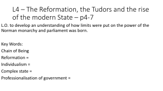L4 – The Reformation, the Tudors and the rise of the modern State – p4-7