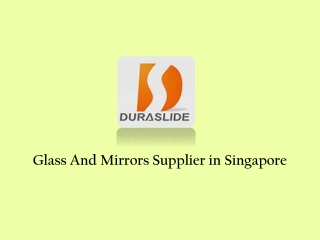 Glass And Mirrors Supplier