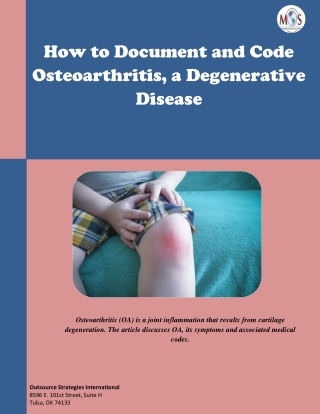 How to Document and Code Osteoarthritis, a Degenerative Disease