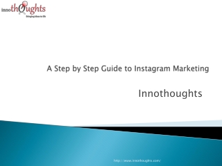 A Step by Step Guide to Instagram Marketing