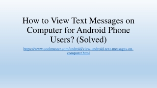 How to View Text Messages on Computer for Android Phone (3 Ways)
