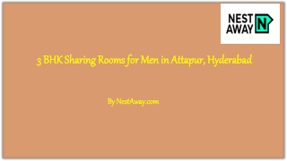3 BHK Sharing Rooms for Men in Attapur, Hyderabad