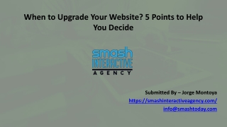 When to Upgrade Your Website? 5 Points to Help You Decide
