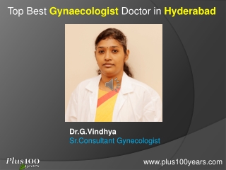 Dr.G.Vindhya Top Gynecologist in Hyderabad - Book instant appointment from Plus100years