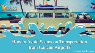 How to Avoid Scams on Transportation from Cancun Airport?