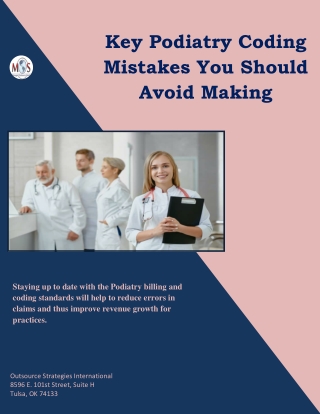 Key Podiatry Coding Mistakes You Should Avoid Making
