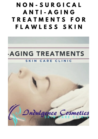 Anti-aging Treatments