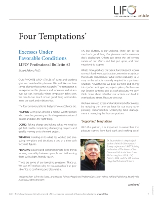 Four Temptations - Excesses Under Favorable Conditions - LIFO® Professional Bulletin #2