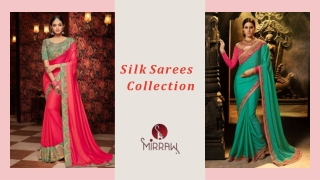 Grab the latest silk saree designs online at Mirraw