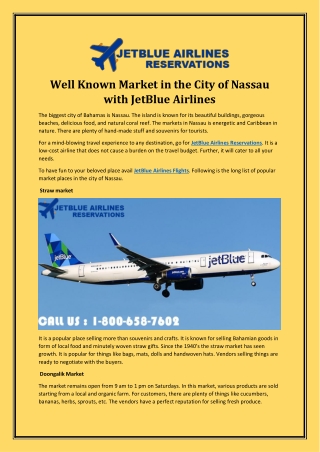 Well Known Market in the City of Nassau with JetBlue Airlines