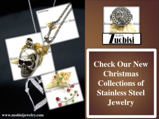 Check Our New Christmas Collections of Stainless Steel Jewelry