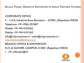Black Pearl Granite Exporter in India Tripura Stones