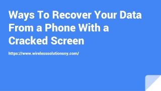 Ways To Recover Your Data From a Phone With a Cracked Screen