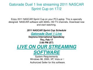 Gatorade Duel 1 live streaming 2011 NASCAR Sprint Cup on 17/