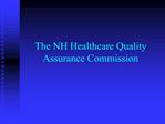 The NH Healthcare Quality Assurance Commission