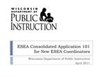 ESEA Consolidated Application 101 for New ESEA Coordinators