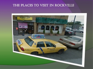 The places to visit in Rockville