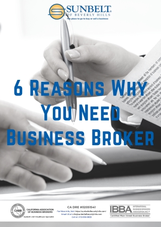 6 Reasons Why You Need Business Broker