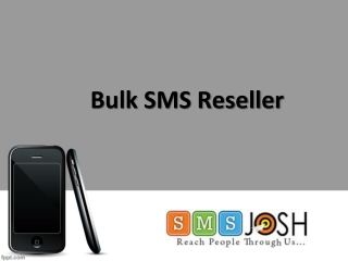 Bulk SMS Reseller Hyderabad, Bulk SMS Reseller Service in Hyderabad - SMSjosh