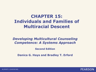 CHAPTER 15: Individuals and Families of Multiracial Descent