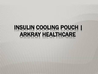 Buy Insulin Cooling Pouch Online at  Arkray Healthcare