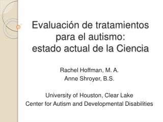 Evaluación de tratamientos para el autismo: estado actual de la Ciencia