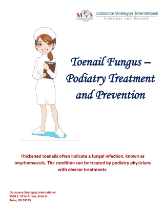 Toenail Fungus – Podiatry Treatment and Prevention