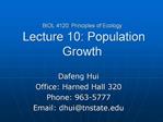 BIOL 4120: Principles of Ecology Lecture 10: Population Growth